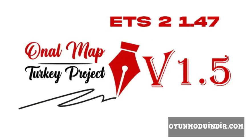ETS2 Türkiye Haritası 1.47 - Otogar Modu - Önal Türkiye Map